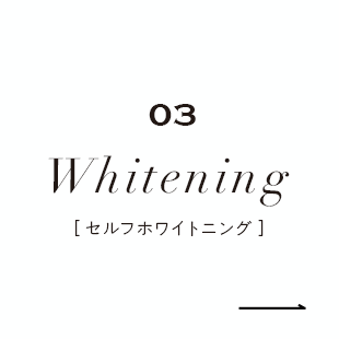 Whitening